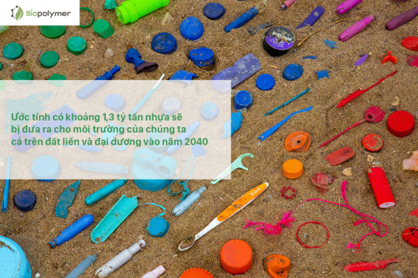 ô nhiễm nhựa ước tính đạt 1,3 tỷ tấn năm 2040