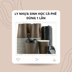 biopolymer.vn Ly nhựa sinh học cà phê dùng 1 lần