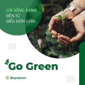 biopolymer.vn Lối sống xanh đến từ điều đơn giản