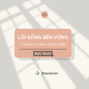 biopolymer.vn Lối sống bền vững