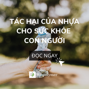 biopolymer.vn Tác hại của nhựa cho sức khỏe con người