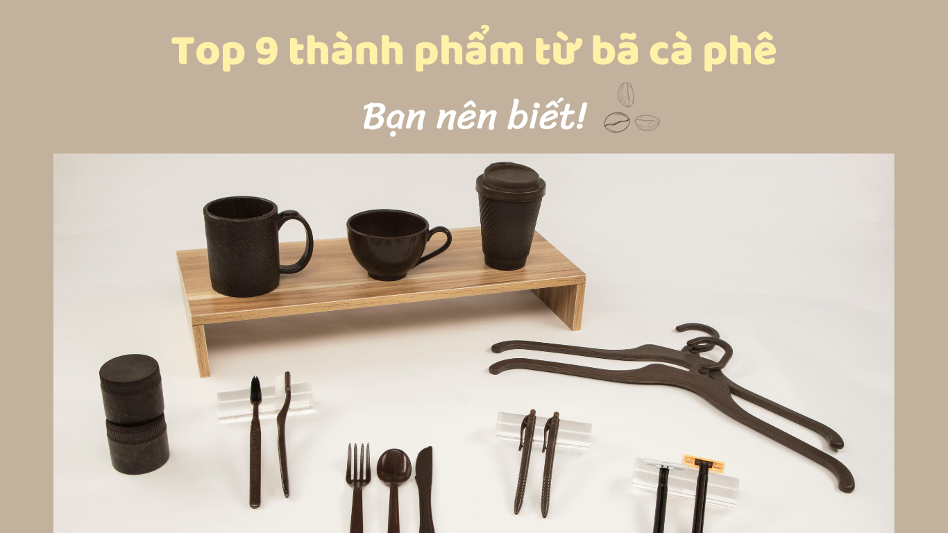 Thành phẩm từ bã cà phê
